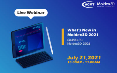 MDX Webinar: What’s New in Moldex3D 2021